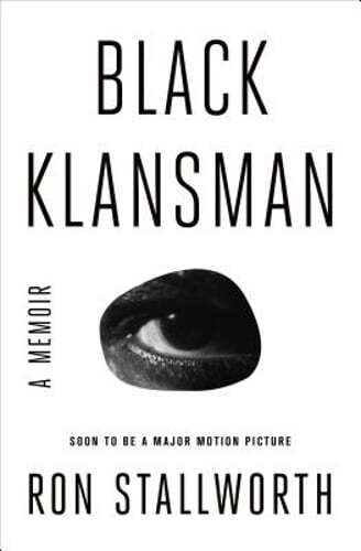 Black Klansman: A Memoir by Ron Stallworth: Used