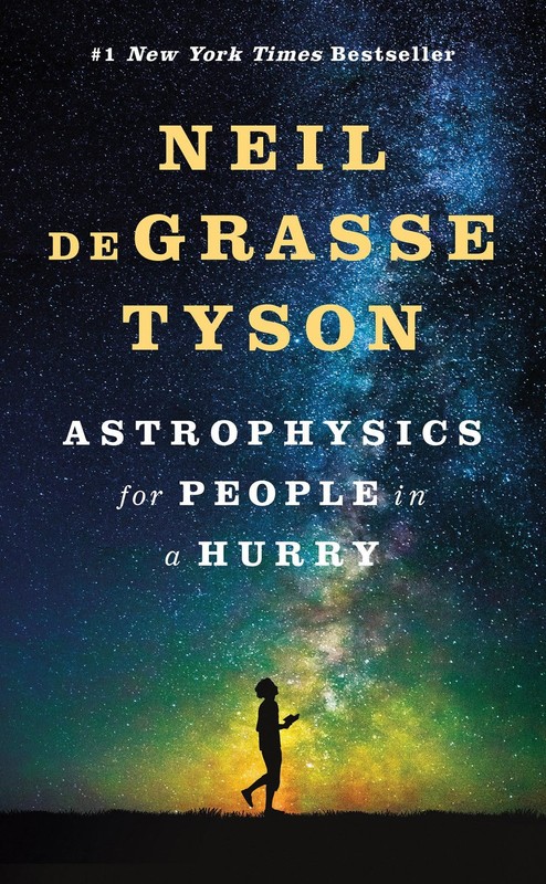 Astrophysics for People in a Hurry – deGrasse Tyson, Neil – Good – See condi…