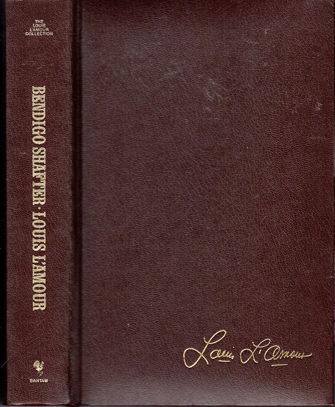 Bendigo Shafter (The Louis L’Amour Collection)