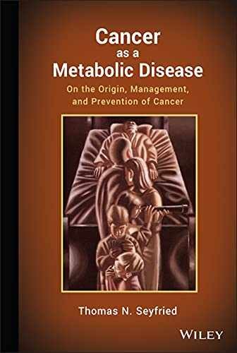 Cancer as a Metabolic Disease: On the – Hardcover, by Seyfried Thomas – Good
