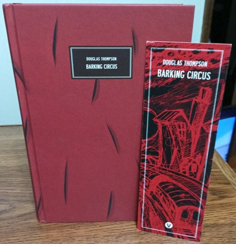Douglas Thompson Barking Circus Zagava Press Numbered Edition 061 1-176 2020