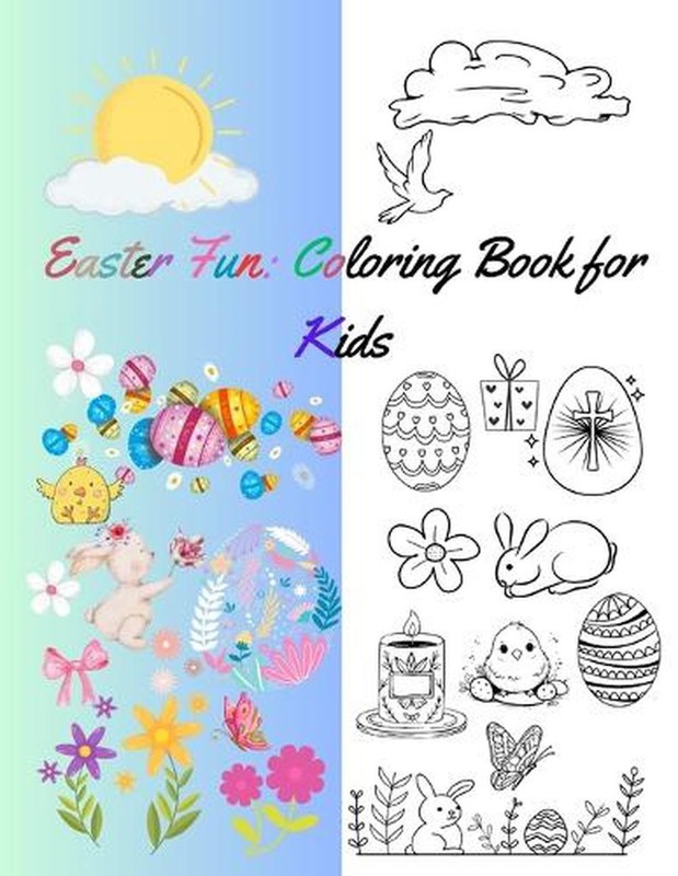 Easter Fun: Coloring Book for Kids: ages 4-12, 50 pages, 8,5×11 inches by Silvia