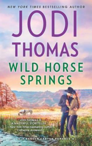 Wild Horse Springs (Ransom Canyon) – Mass Market Paperback – GOOD