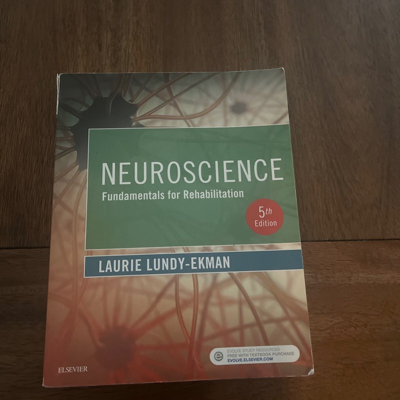 Neuroscience : Fundamentals for Rehabilitation by Laurie Lundy-Ekman (2017,…