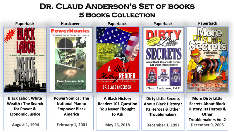 Dr. Claud Anderson’s 5 Books Collection Set