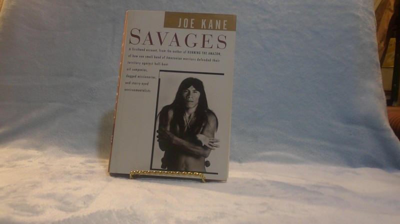 Savages by Joe Kane (1995, First Edition, Hardcover)