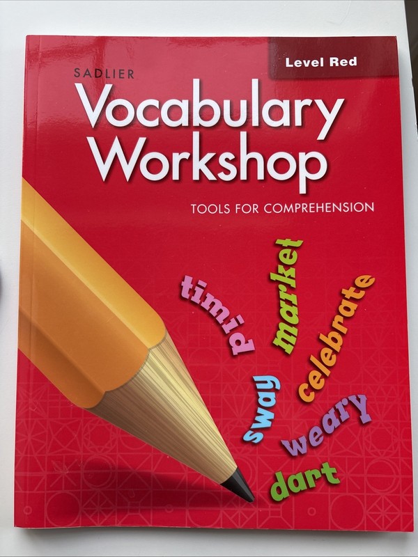 Vocabulary Workshop – Level Red – Tools for Comprehension Sadlier