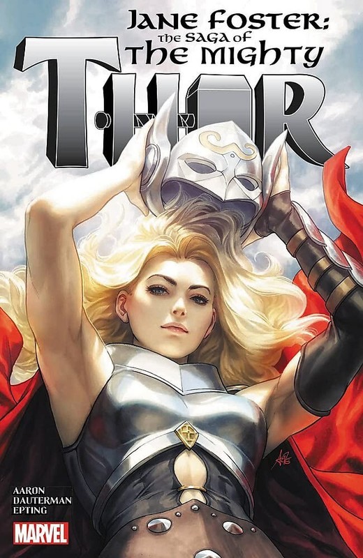 Jane Foster: The Saga of the Mighty Thor Paperback – 2022