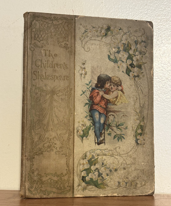 The Children’s Shakespeare by E. Nesbit, Henry Altemus Co. 1900 HC Illustrated