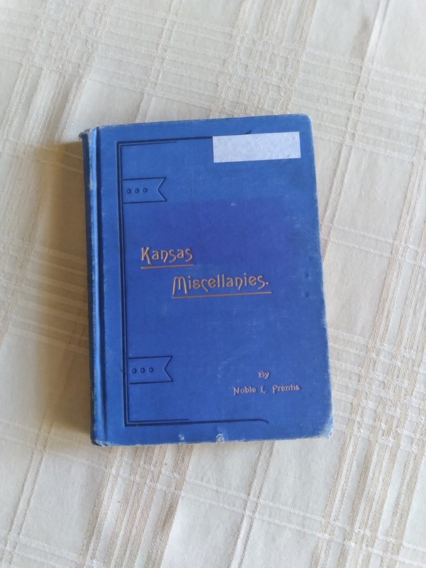1889 Kansas Miscellanies Noble L. Prentis – Arkansas Battle Fields