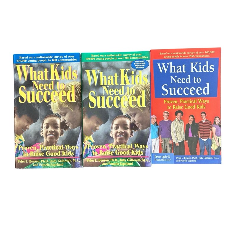 What Kids Need to Succeed: Proven, Practical Raise Good Kids Lot Of 3 PB Books