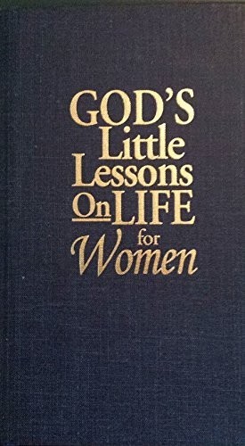 God’s Little Lessons on Life for Women — Hardcover with Gold Gilt Edge Page…