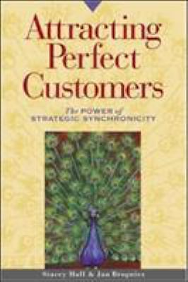 Hall, Stacey; Brogniez, Jan Attracting Perfect Customers US SC 1st F
