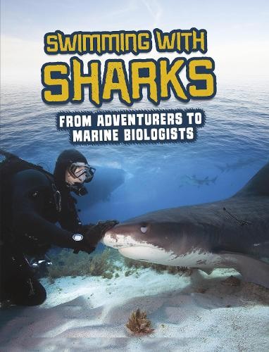 Amie Jane Leavitt Swimming with Sharks (Paperback) Sharks Close-Up