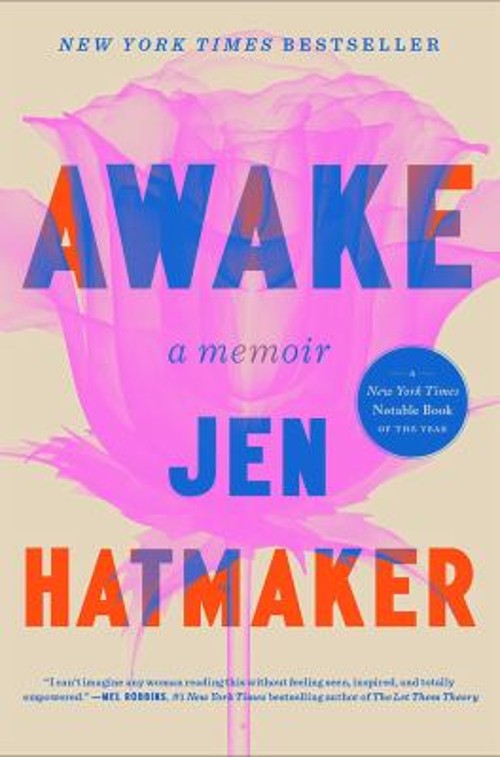Awake : A Memoir Hardcover Jen Hatmaker