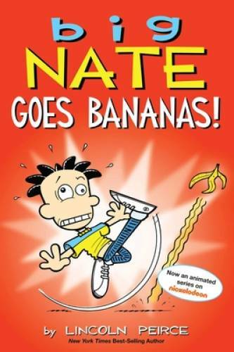 Big Nate Goes Bananas! – Paperback By Peirce, Lincoln – GOOD