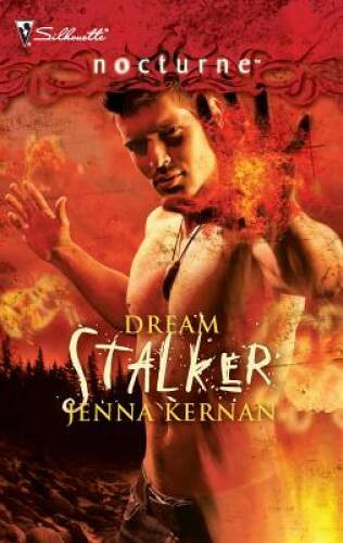 Dream Stalker (Silhouette Nocturne (Numbered)) By Kernan, Jenna – VERY GOOD