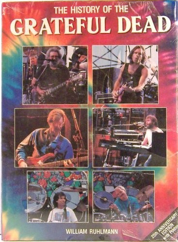The History of the Grateful Dead