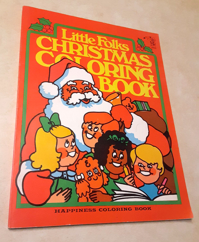 Vintage Christmas Coloring Book 1970s Little Folks Happiness Inc. MOSTLY UNUSED