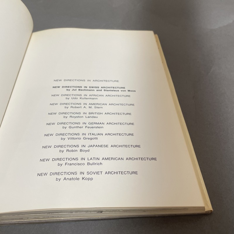 New Directions in Swiss Architecture, Jul Bachmann & Stanislaus von Moos 1969 HC gallery