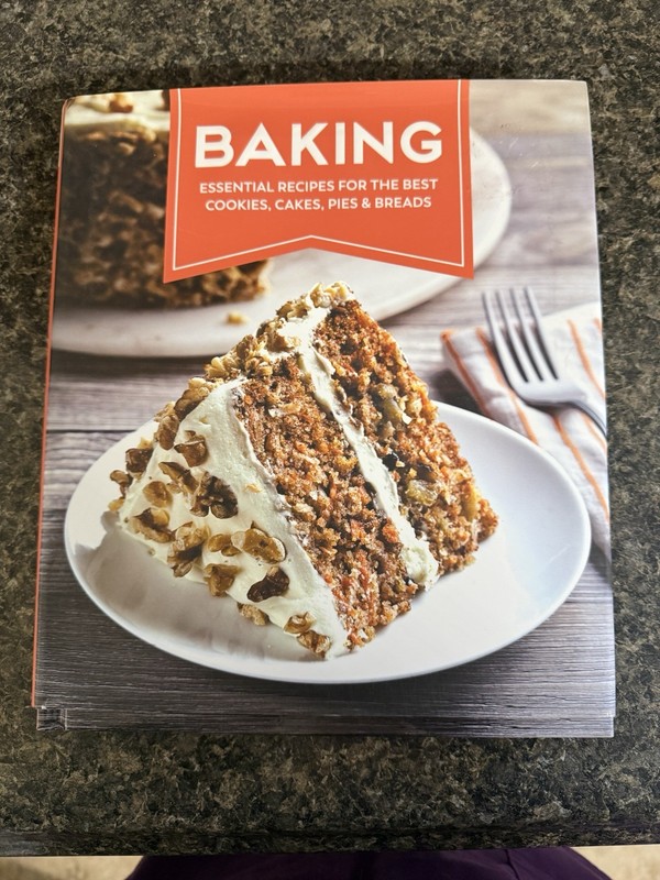 Baking : Essential Recipes for the Best Cookie, Cakes, Pies and Breads