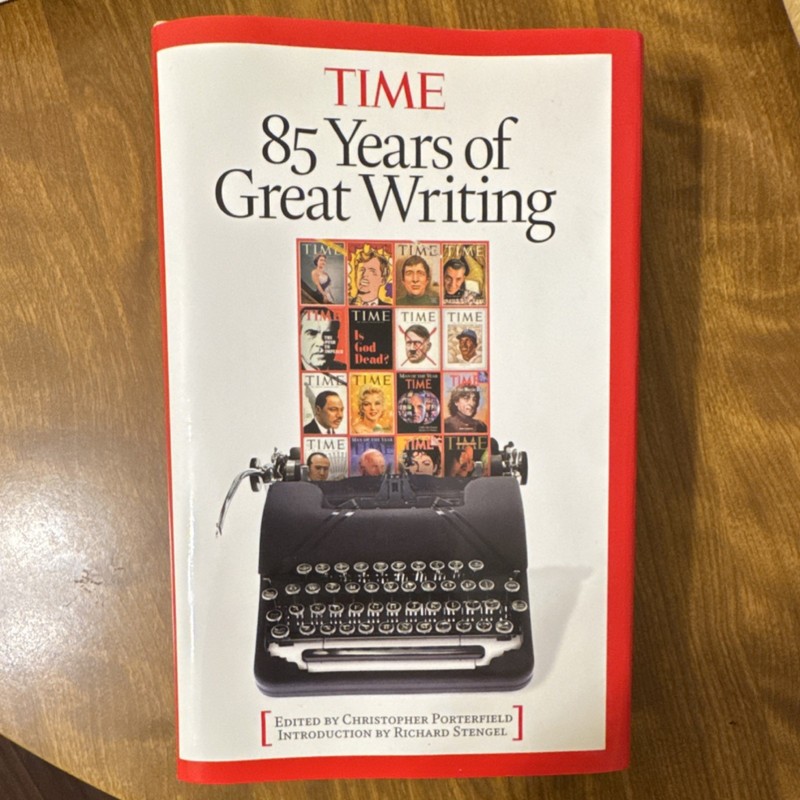 Time Inc. Time 85 Years of Great Writing Hardcover Anthology Literary Collectio…