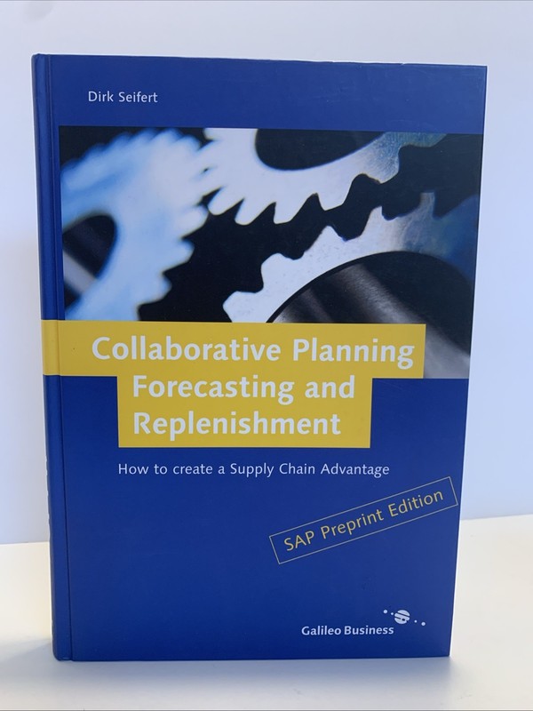 2002 Collaborative Planning Forecasting & Replenishment “Supply Chain Advantage”