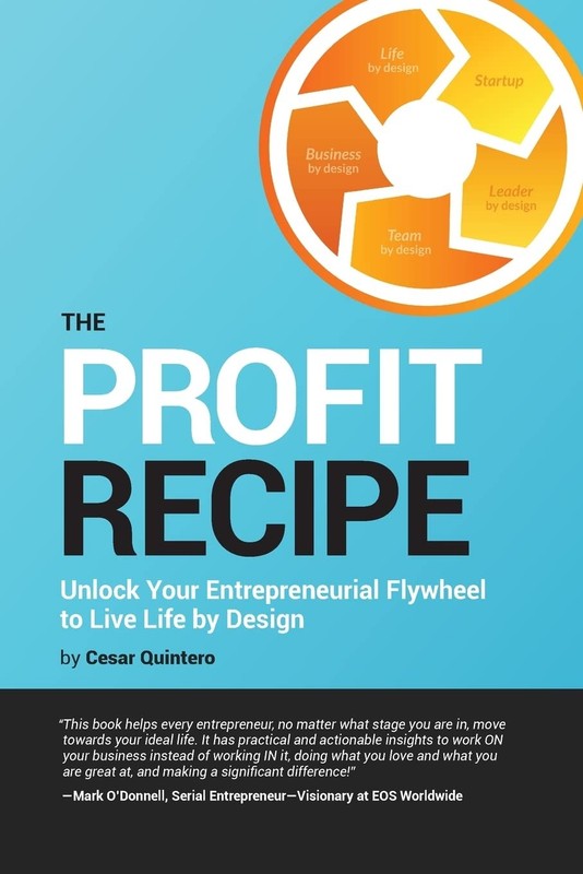 The Profit Recipe: Unlock Your Entrepreneurial Flywheel to Live Life by Desi…