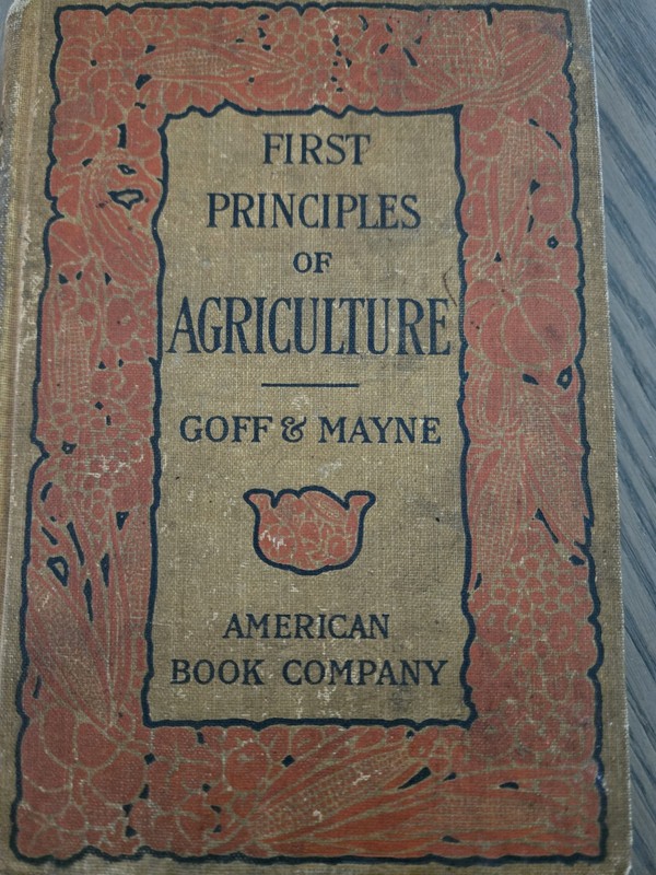 First Principles Of Agriculture By Goff & Mayne 1904 Antique Hardcover Farm Book gallery