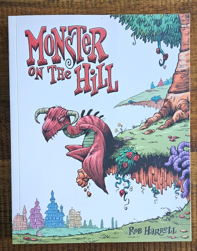 NEW Top Shelf Monster on the Hill Paperback Rob Harrell First Printing 2013