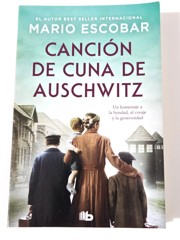 Canción de cuna de Auschwitz – Mario Escobar – Spanish Edition – Paperback