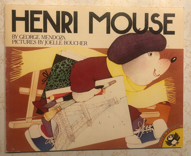 Picture Puffin Series : Henri Mouse : by Joelle Boucher and George Mendoza, 1986
