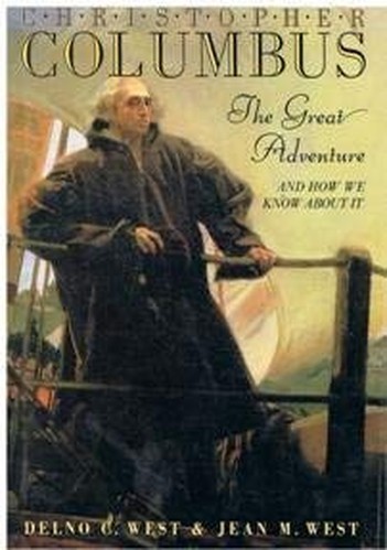 Christopher Columbus The Great Adventur…, Jean M West