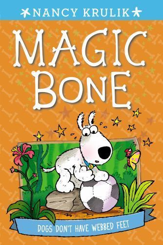 Dogs Don’t Have Webbed Feet #7; Magic Bone – 0448480964, Nancy Krulik, paperback