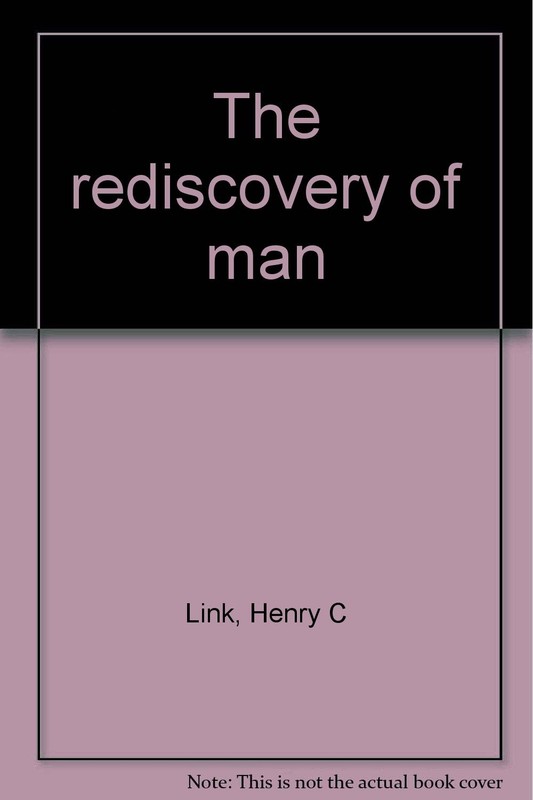The rediscovery of man