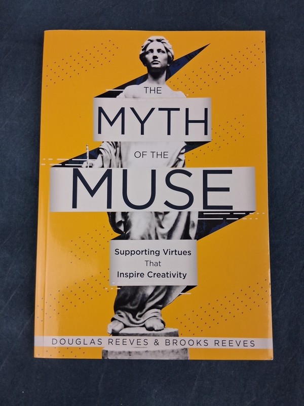 Douglas Reeves Myth of the Muse SIGNED PB Creativity Success Leadership LN