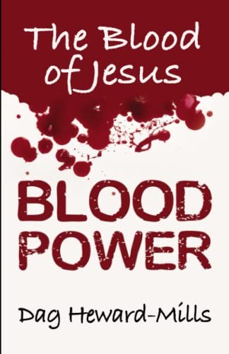 Blood Power: The Blood of Jesus by Heward-Mills, Dag Paperback / softback Book