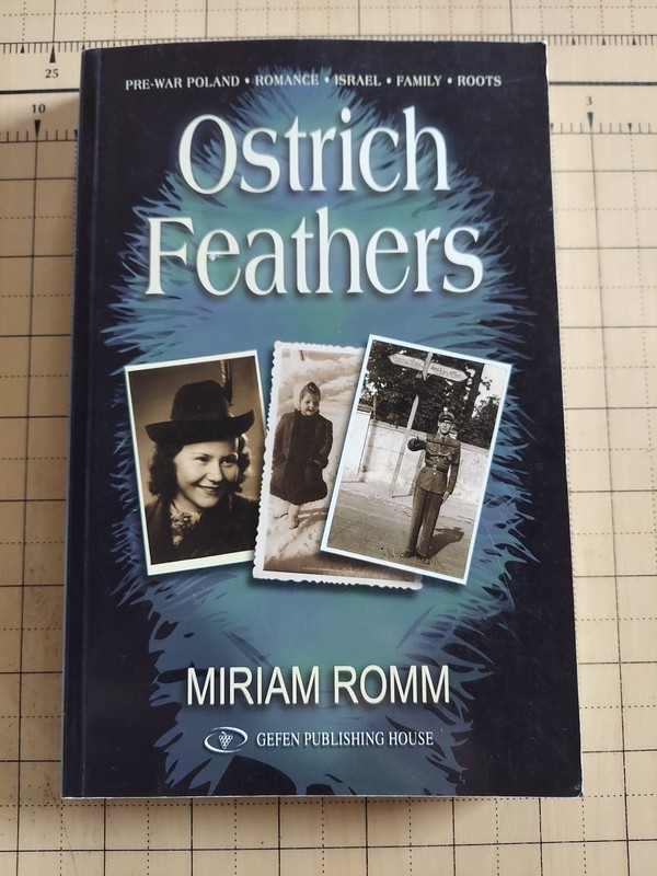 Ostrich Feathers [PBK] Miriam Romm