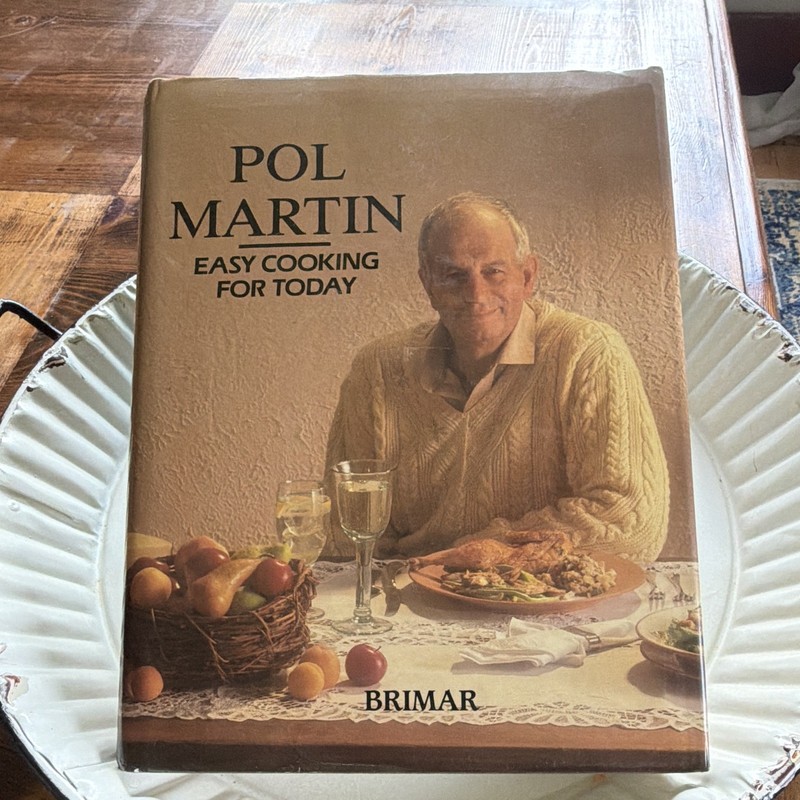 Pol Martin Easy Cooking for Today HC 1988 Brimar Smart & Simple Illus
