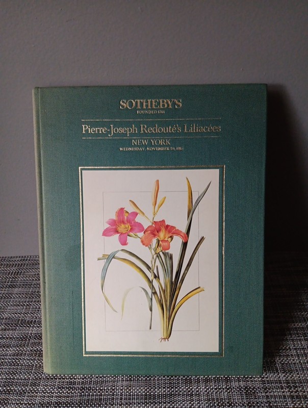 Pierre-Joseph Redoute’s Liliacees 1985 Sotheby’s New York