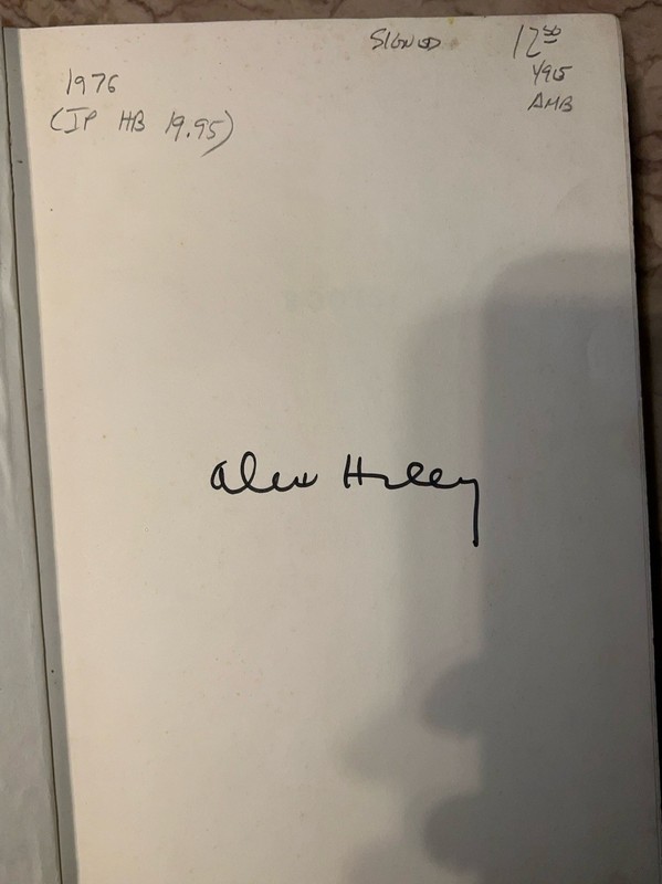 RARE 1976 SIGNED Alex Haley Roots 1st Edition Early Print R44 587 Pages 9.5” gallery
