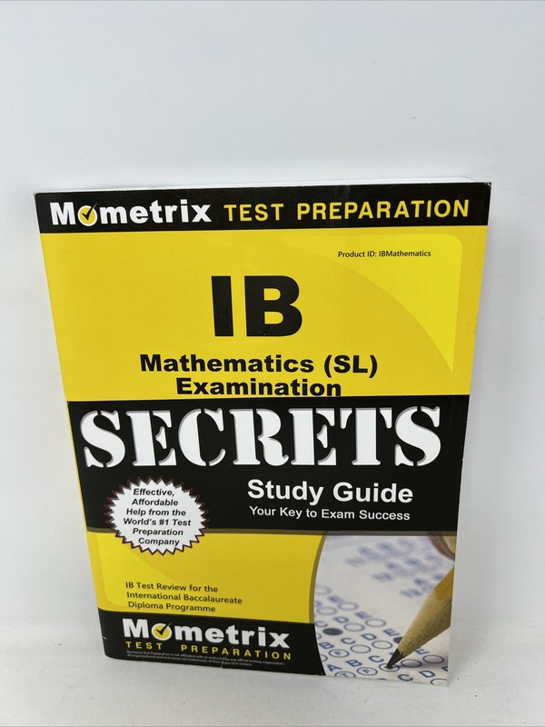 IB Mathematics (SL) Examination Secrets Study Guide by Mometrix (Paperback 2018)