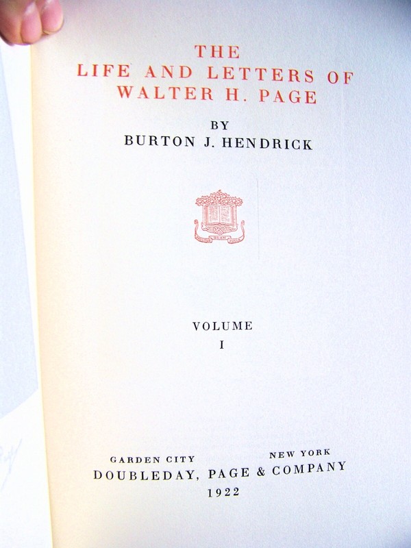 1922 1st Edition THE LIFE & LETTERS OF WALTER H. PAGE Two Volume Set w/DJ's gallery