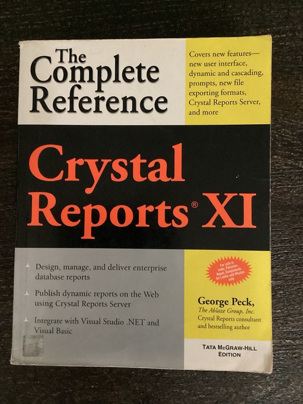 Crystal Reports XI: The Complete Reference Pre Owned Paperback VG