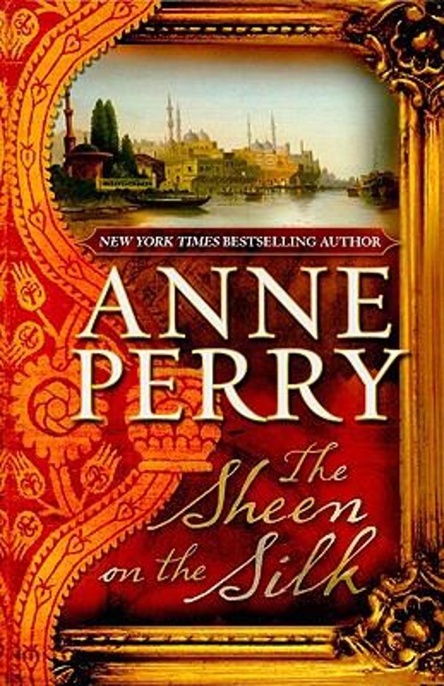 The Sheen on the Silk Hardcover Anne Perry