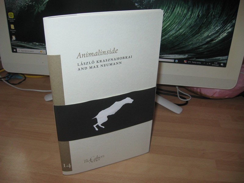 Laszlo Krasznahorkai Nobel Prize Winner Animalinside Max Neumann Cahier chapbook