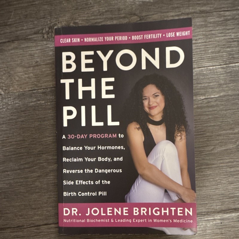 Dr. Jolene Brighten Beyond the Pill, Paperback, HarperOne, Women’s Health