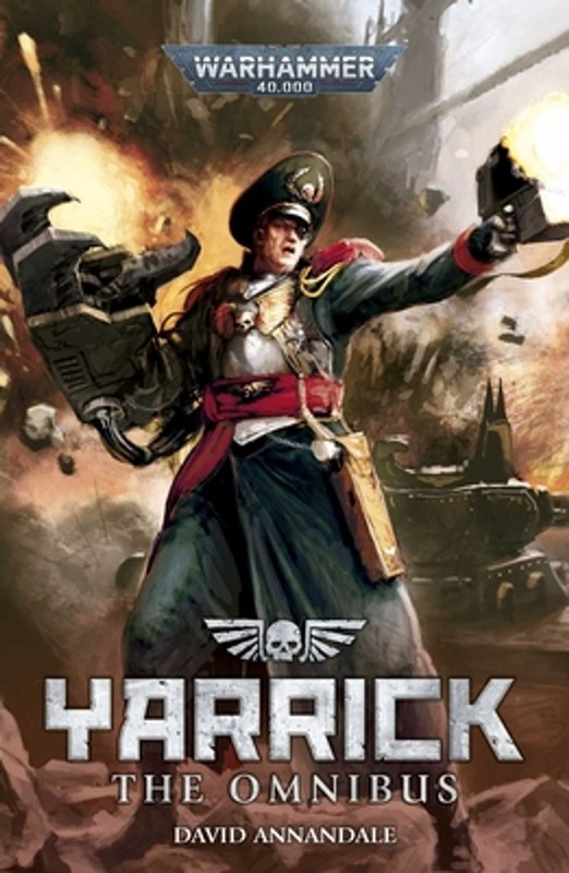 Yarrick: The Omnibus by David Annandale Paperback Book