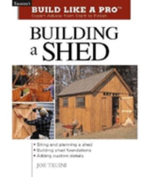 Building a Shed Paperback Joseph Truini