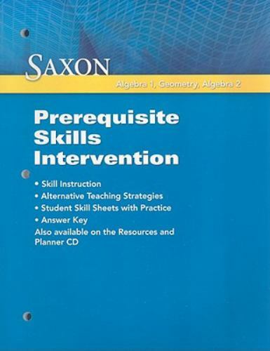 Saxon Math Ser.: Saxon Algebra 1, Geometry, Algebra 2: Prerequisite Skills…